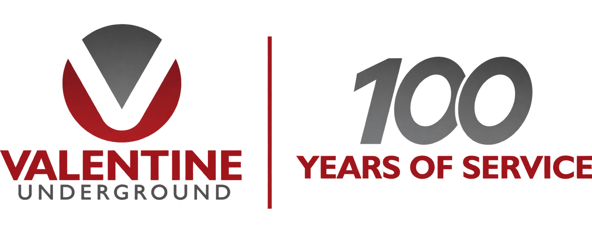 Valentine Underground — 100 Years of Service